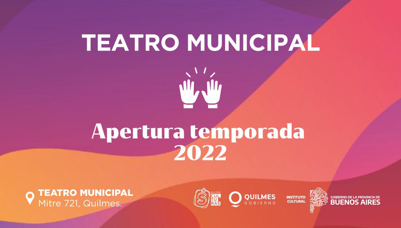 Apertura 2022 del Teatro Municipal 1