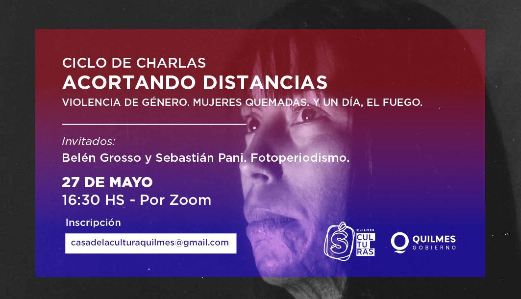 CONTINÚA EL CICLO DE CHARLAS “ACORTANDO DISTANCIAS”